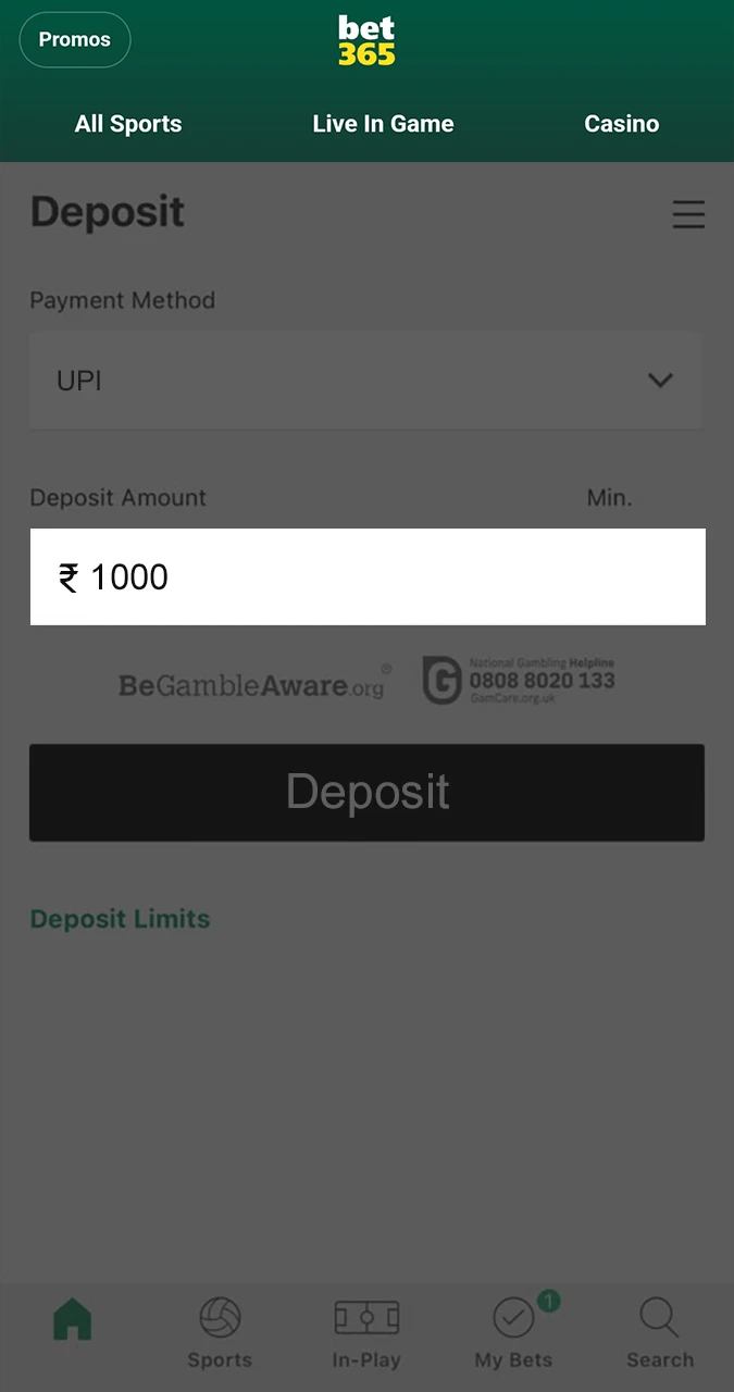Enter your deposit amount at Bet365 and check that it is displayed correctly.