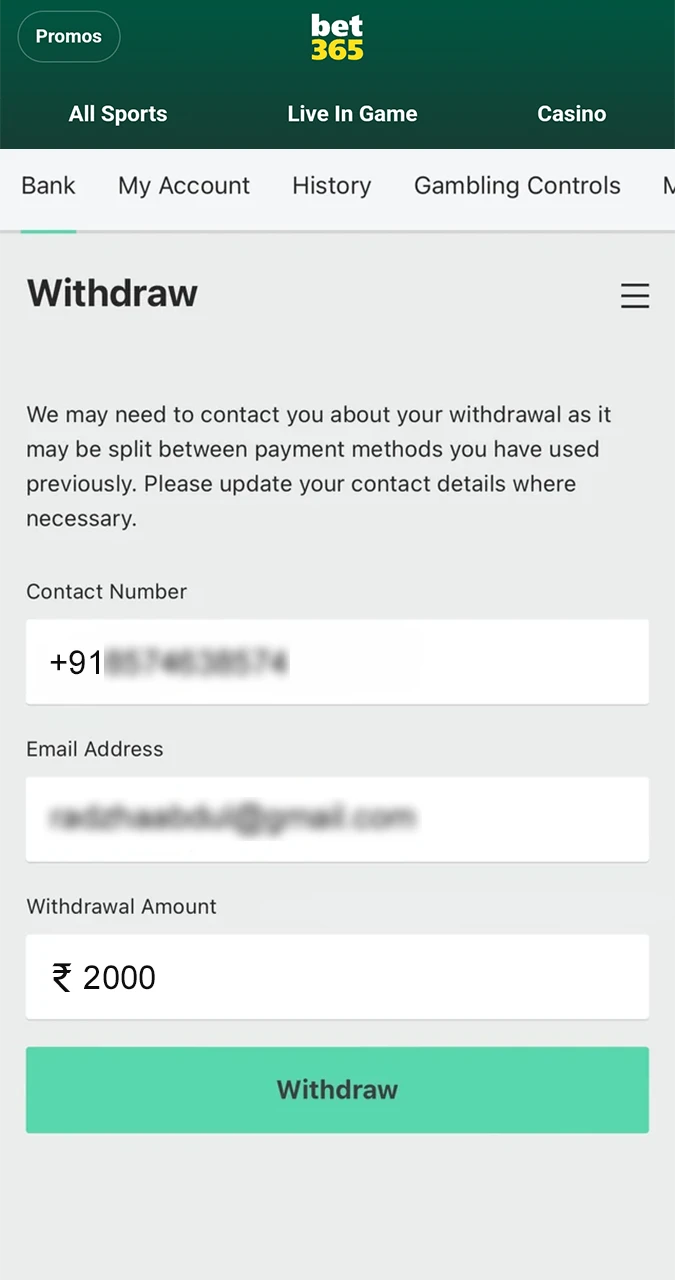 Take care when completing the form to withdraw your funds on the Bet365 platform.