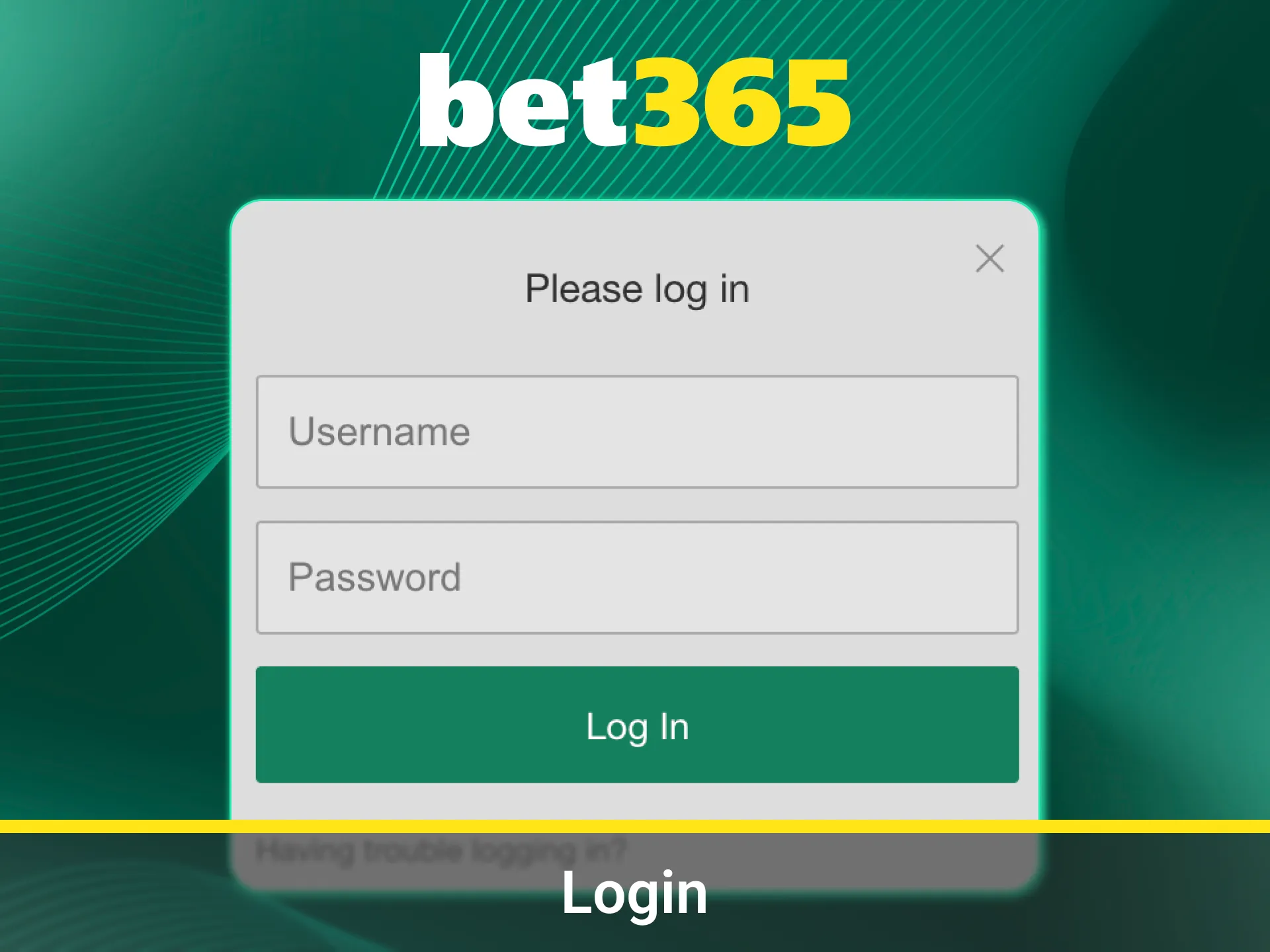 Login securely and start winning on Bet365 today.